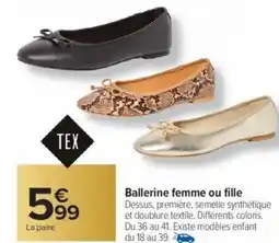 Carrefour TEX Ballerine femme ou fille offre