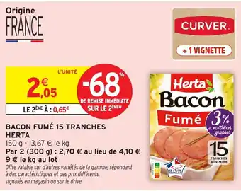 Intermarché Hyper HERTA Bacon fumé 15 tranches offre