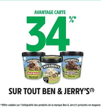 Intermarché Hyper BEN & JERRY'S Sur tout offre