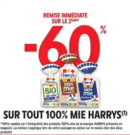 Intermarché Hyper HARRYS Sur tout 100% mie offre