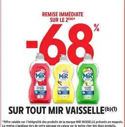 Intermarché Hyper MIR VAISSELLE Sur tout offre