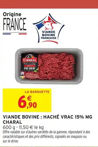 Intermarché Hyper CHARAL Viande bovine: haché vrac 15% mg offre