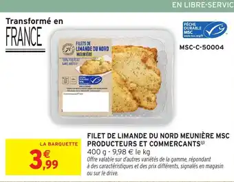 Intermarché Hyper Filet de limande du nord meunière msc producteurs et commercants offre