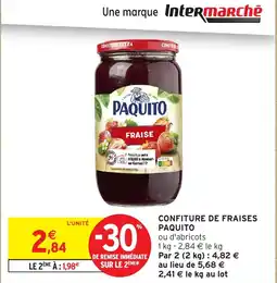 Intermarché Hyper PAQUITO Confiture de fraises offre