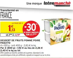 Intermarché Hyper PAQUITO Dessert de fruits pomme poire offre