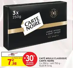 Intermarché Hyper CARTE NOIRE Café moulu classique offre