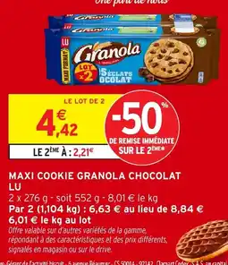 Intermarché Hyper LU Maxi cookie granola chocolat offre