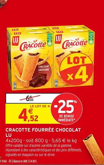 Intermarché Hyper LU Cracotte fourrée chocolat offre