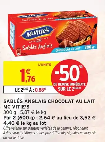 Intermarché Hyper MC VITIE'S Sablés anglais chocolat au lait offre