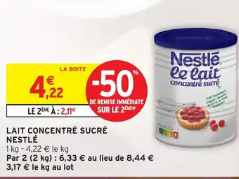 Intermarché Hyper NESTLÉ Lait concentré sucré offre