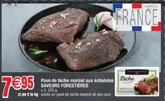 Cora x Carrefour Pavé de biche mariné aux échalotes offre
