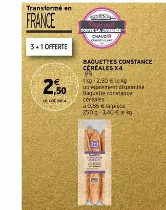 Intermarché Hyper Baguettes Constance Céréales X4 offre