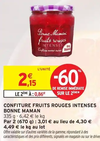 Intermarché Hyper BONNE MAMAN Confiture fruits rouges intenses offre