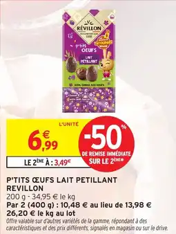 Intermarché Hyper REVILLON P'tits œufs lait petillant offre