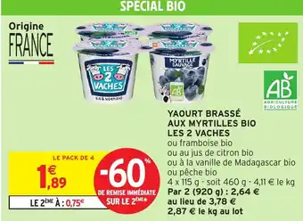 Intermarché Hyper Yaourt brassé aux myrtilles bio les 2 vaches offre