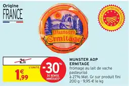 Intermarché Hyper ERMITAGE Munster aop offre