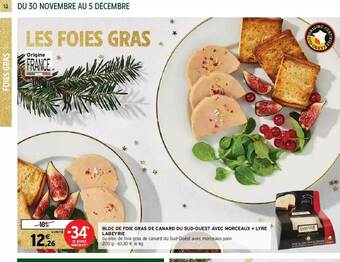 Intermarché Hyper Bloc De Foie Gras De Canard Du Sud-ouest Avec Morceaux + Lyre Labeyrie offre