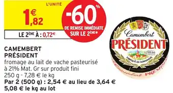 Intermarché Hyper PRÉSIDENT Camembert offre