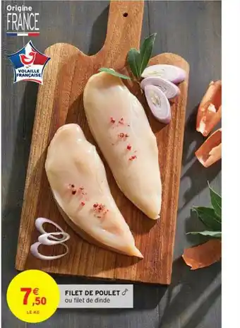 Intermarché Contact Filet De Poulet offre