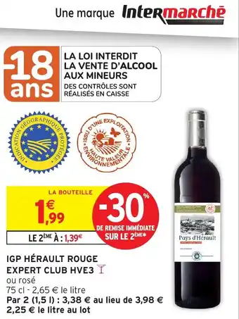 Intermarché Hyper Igp hérault rouge expert club hve3 offre