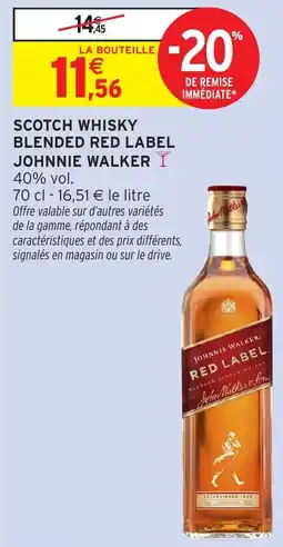 Intermarché Hyper JOHNNIE WALKER Blended red label offre