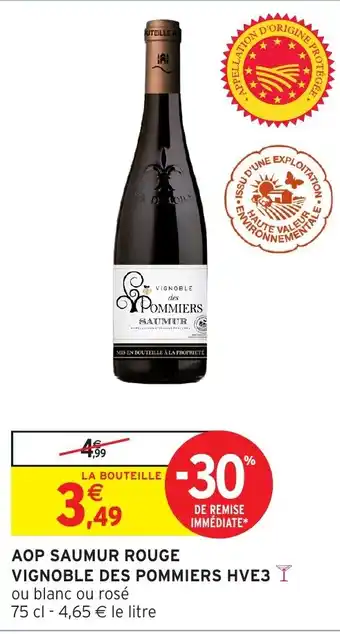 Intermarché Hyper Aop saumur rouge vignoble des pommiers hve3 offre