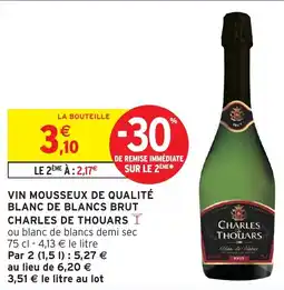 Intermarché Hyper CHARLES DE THOUARS Vin mousseux de qualité blanc de blancs brut offre