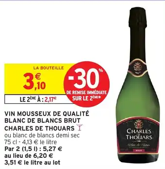 Intermarché Hyper CHARLES DE THOUARS Vin mousseux de qualité blanc de blancs brut offre