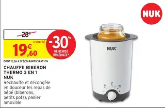 Intermarché Hyper NUK Chauffe biberon thermo 3 en 1 offre