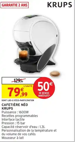 Intermarché Hyper KRUPS Cafetière néo offre