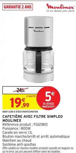 Intermarché Hyper MOULINEX Cafetière avec filtre simpleo offre