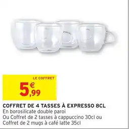 Intermarché Hyper Coffret de 4 tasses à expresso offre