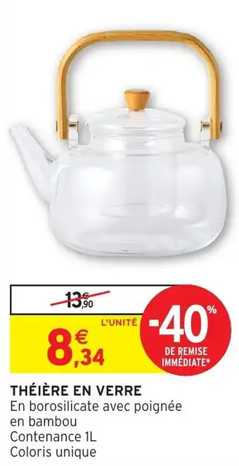 Intermarché Hyper Théière en verre offre