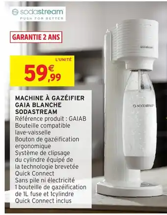 Intermarché Hyper SODASTREAM Machine à gazéifier gaia blanche offre