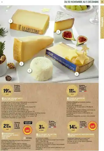Intermarché Hyper Gruyère Réserve Aop 9 Mois D'affinage, Tomme De Savoie Igp Verdannet, Parmiggiano Reggiano Aop 30 Mois D'affinage Tréo, Le Ch offre