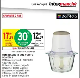 Intermarché Hyper DOMEDIA Mini hachoir bol verre offre