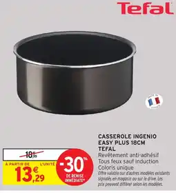 Intermarché Hyper TEFAL Casserole ingenio easy plus offre