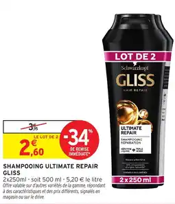 Intermarché Hyper GLISS Shampooing ultimate repair offre