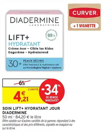 Intermarché Hyper DIADERMINE Soin lift+ hydratant jour offre