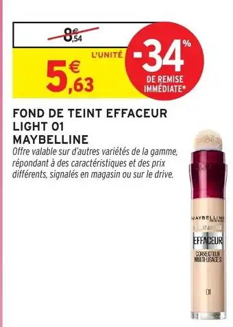 Intermarché Hyper MAYBELLINE Fond de teint effaceur light 01 offre