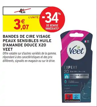 Intermarché Hyper VEET Bandes de cire visage peaux sensibles huile d'amande douce x20 offre