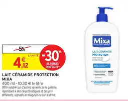 Intermarché Hyper MIXA Lait céramide protection offre