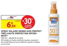 Intermarché Hyper MIXA Spray solaire dermo kids protect très haute protection spf50+ offre