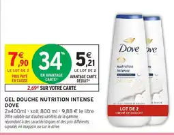 Intermarché Hyper DOVE Gel douche nutrition intense offre