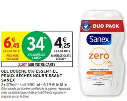 Intermarché Hyper SANEX Gel douche 0% essentiel peaux sèches nourrissant offre