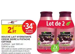 Intermarché Hyper COTTAGE Douche lait hydratante cerise noire & pistache offre