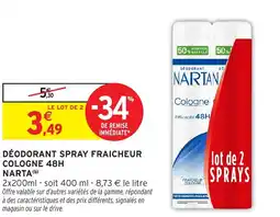 Intermarché Hyper NARTA Déodorant spray fraicheur cologne 48h offre