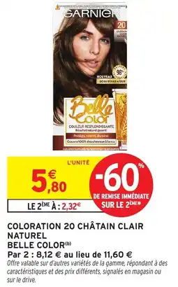 Intermarché Hyper GARNIER Coloration 20 châtain clair naturel belle color offre