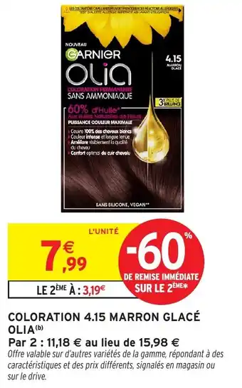 Intermarché Hyper GARNIER Coloration 4.15 marron glacé olia offre