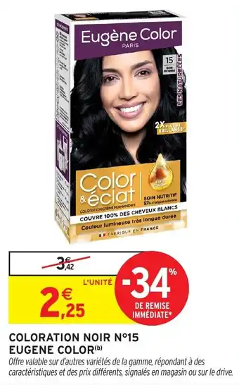 Intermarché Hyper EUGENE COLOR Coloration noir n°15 offre